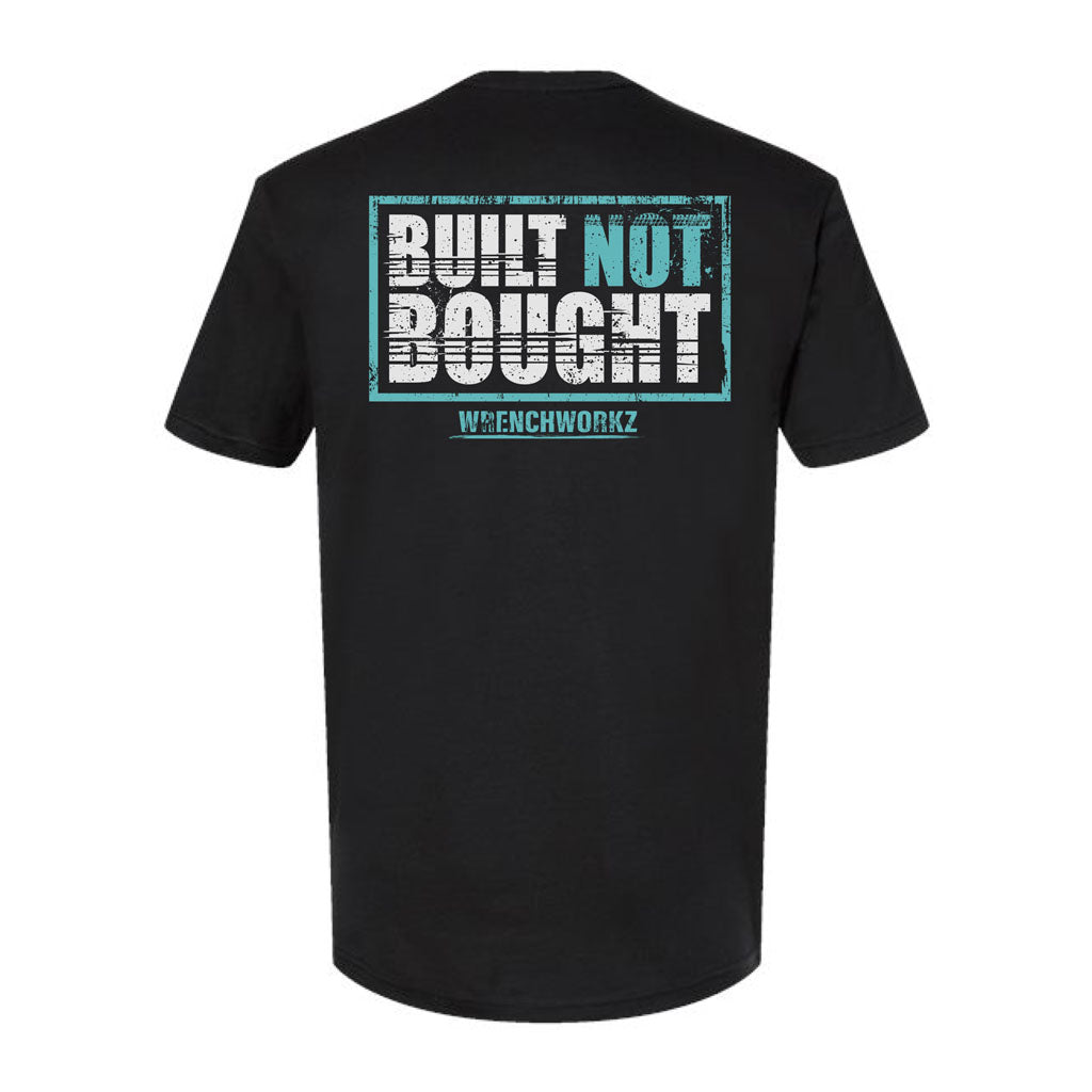 Built Not Bought T-shirts