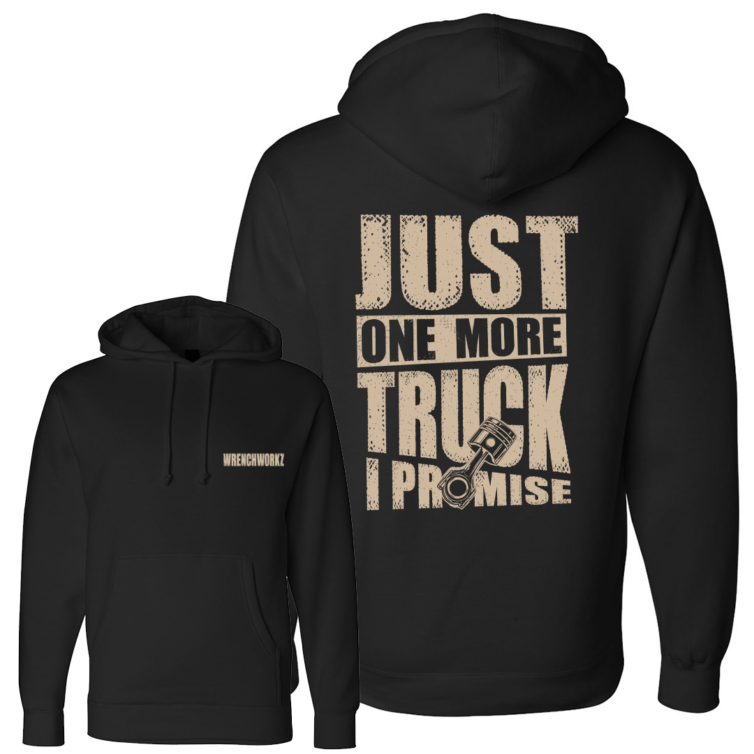 Just One More Truck, Promise Hoodie